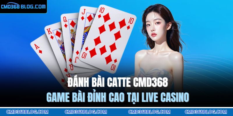 Đánh bài Catte